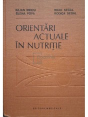 Iulian Mincu - Orientari actuale in nutritie (Editia: 1989) foto