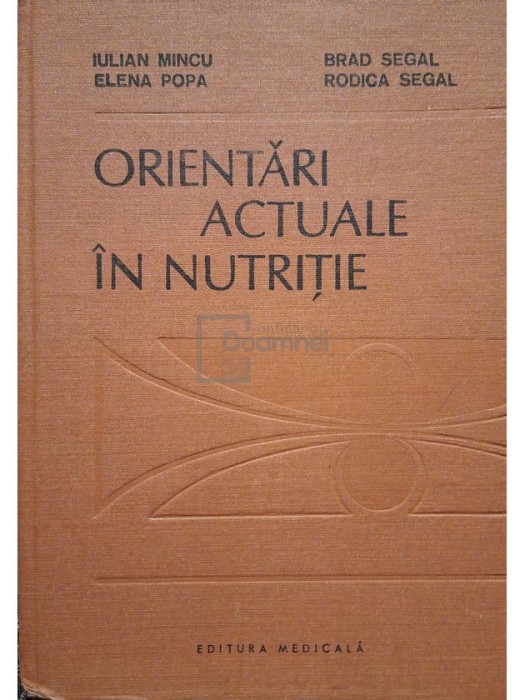 Iulian Mincu - Orientari actuale in nutritie (Editia: 1989)