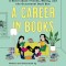 A Career in Books: A Novel about Friends, Money, and the Occasional Duck Bun