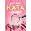 Kata - &Aacute;lommel&oacute; - Szab&oacute; T&uuml;nde