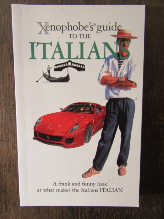 Xenophobe&#039;s Guide to the Italians