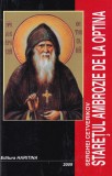 Carte Serghei Cetverikov - Staretul Ambrozie de la Optina, 439 pagini, 2009, 13x20 cm, Brosata, Romana