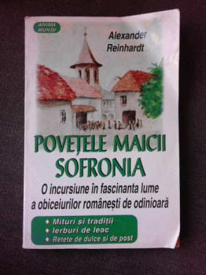 POVETELE MAICII SOFRONIA - ALEXANDER REINHARDT foto