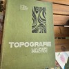TOPOGRAFIE. LUCRARI PRACTICE - E. POPA
