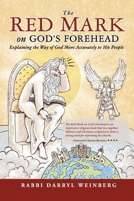 The Red Mark On God&amp;#039;s Forehead: Explaining The Way Of God More Accurately To His People foto