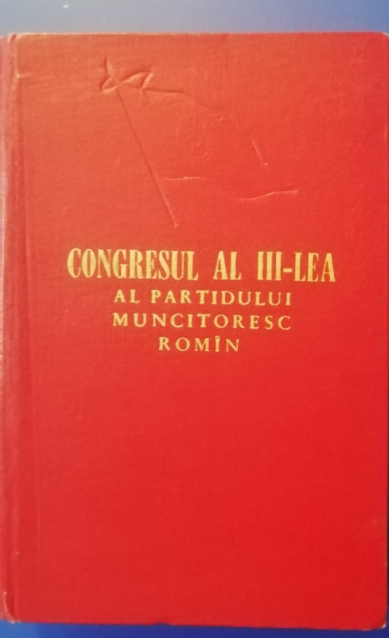 myh 312 - Congresul al III - lea al Partidului Muncitoresc Roman - 1961