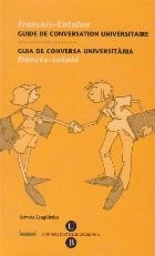 Guide de conversation universitaire. Guia de conversa universitaria frances-catala foto