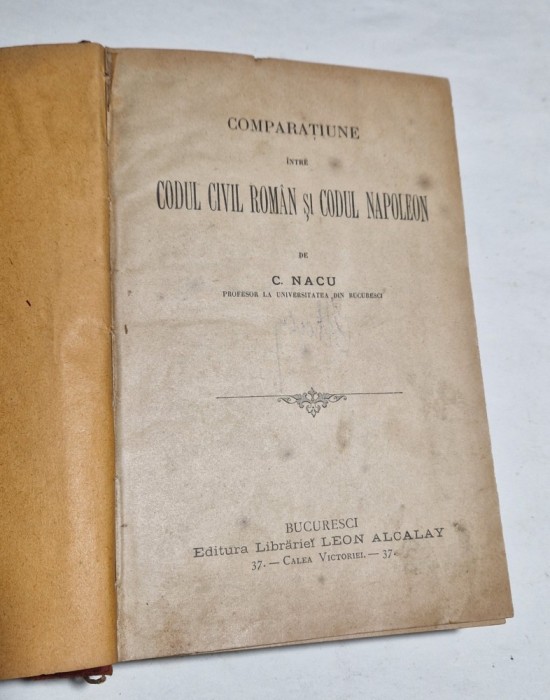 Comparatiune intre Codul Civil Roman si Codul Napoleon - C. Nacu