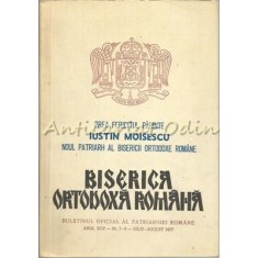 Biserica Ortodoxa Romana. Buletinul Oficial Al Patriarhiei Roman