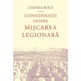 Zaharia Boilă - Considerații despre Mișcarea Legionară