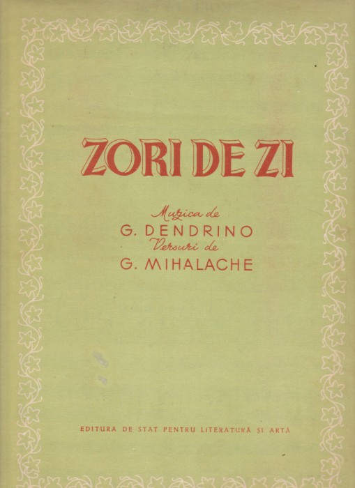 AS - PARTITURA - ZORI DE ZI - G.DENDRINO, G.MIHALACHE, pentru voce si pian