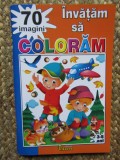 Invatam sa coloram! 70 imagini pentru copii 3-5 ani, editura Eduard, carte de colorat 2024, necartonata, stare foarte buna