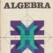 Algebra, Editia a III-a revizuita si completata