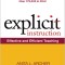Explicit Instruction: Effective and Efficient Teaching
