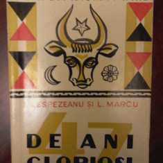 I. Lespezeanu, L. Marcu - 47 de ani gloriosi