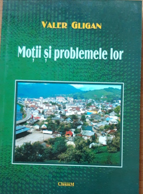 Cartea _ Moții și problemele lor - Valeriu Gligar, 2008 foto