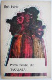 Prima familie din Tasajara &ndash; Bret Harte