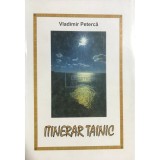 Vladimir Peterca - Itinerar tainic (Editia: 1997)