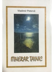 Vladimir Peterca - Itinerar tainic (Editia: 1997) foto