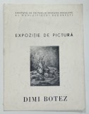 DIMI BOTEZ , EXPOZITIE DE PICTURA , ANII '70
