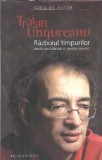 Razboiul timpurilor. Declin occidental si asediu islamic - Traian Ungureanu
