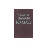 Book of Pagan Rituals