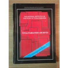 TOTALITARIANISM ARCHIVES VOL. IV - V, NR. 13-14, 1996-1997