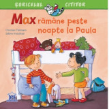 Max ramane peste noapte la Paula - Christian Tielmann