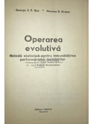 G. Box - Operarea evolutiva (Editia: 1975) foto