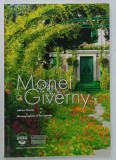 MONET A GIVERNY par ADRIEN GOETZ , photographies par ERIC SANDER , 2015