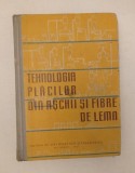 Carte "Tehnologia plăcilor din aşchii şi fibre de lemn"