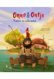 Cumpara ieftin Onno &amp; Ontje. Prieteni la catarama