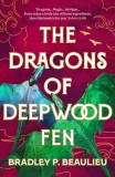 The Dragons of Deepwood Fen - SAS Gardners EU