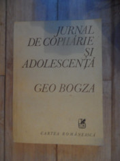 Jurnal De Copilarie Si Adolescenta - Geo Bogza ,532260 foto