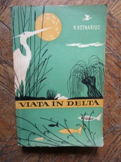 Viata in Delta ? N. Botnariuc foto
