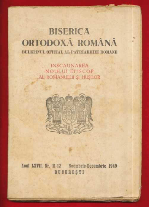 &quot;Inscaunarea noului episcop al Romanului si Husilor&quot; BOR - 1949.