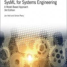 Sysml for Systems Engineering: A Model-Based Approach