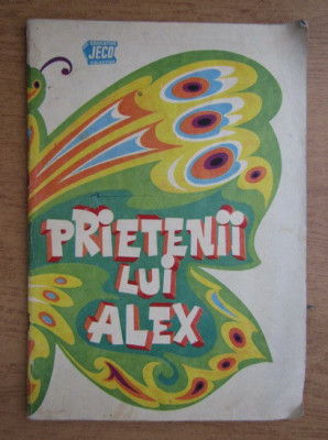 Mihai Cetina - Prietenii lui Alex foto