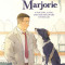 Fred &amp; Marjorie: A Doctor, a Dog, and the Discovery of Insulin