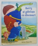HARRY SI GALETUSA CU DINOZAURI de IAN WHYBROW si ADRIAN REYNOLDS , 2008