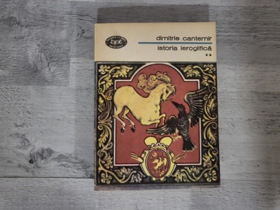 Istoria ieroglifica vol.1 si 2 de Dimitrie Cantemir foto