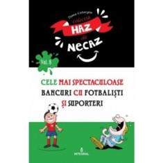 Cele mai spectaculoase bancuri cu fotbaliști și suporteri