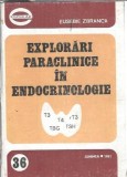 Explorari Paraclinice Endocrinologie Eusebie Zbranca Editura Junimea Editie 1981 336 Pagini Stare Buna