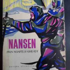 Prin Noapte Si Gheata - Fridtjof Nansen ,546806
