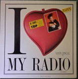 Disc Vinil Taffy - I Love My Radio (Midnight Radio) (12", Maxi) Ariola- 601 978-213