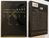 Cumpara ieftin I. KANT - RELIGIA doar in LIMITELE RATIUNII Teoria filosofica a Religiei 359pg