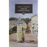 Mateiu I. Caragiale - Craii de curtea-veche (Vol.7) - 109448