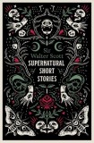 Supernatural Short Stories: Annotated Edition