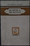Cumpara ieftin CONSTANTIN SEVERIN - DUMINICA REALULUI (NOAPTE LA VORONET / DUMINICA REALULUI / ZID SI NEUTRINO) [VERSURI / VOLUM DE DEBUT / 1984]