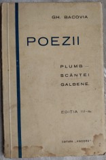 GH. BACOVIA - POEZII: PLUMB - SCANTEI GALBENE. (Editia a III-a, &quot;Ancora&quot;, 1929)